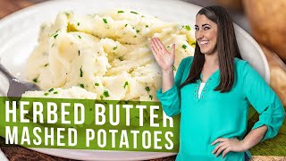 Herbed butter mashed potatoes -