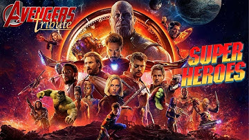 Avengers Tribute/ Superheroes - The Script