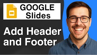 How to Add Header and Footer in Google Slides Presentation [2025 Easy Guide]