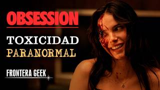 Obsession (2026) - Summary, Review, Analysis, and References - A SUPERNATURAL Toxic Relationship