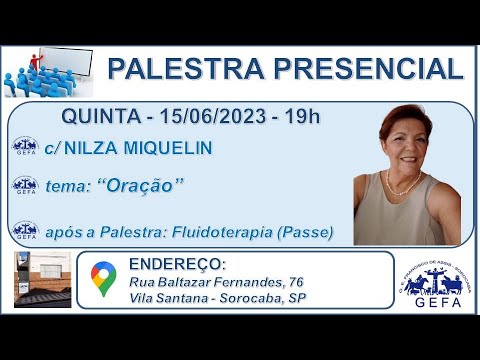 Assista: Palestra Presencial - c/ NILZA MIQUELIN (15/06/2023)