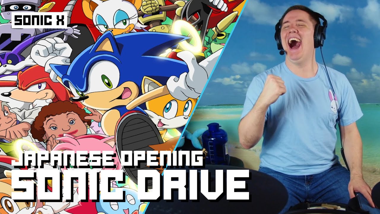 Sonic Drive (Sonic X Japanese Opening) On Drums! - YouTube