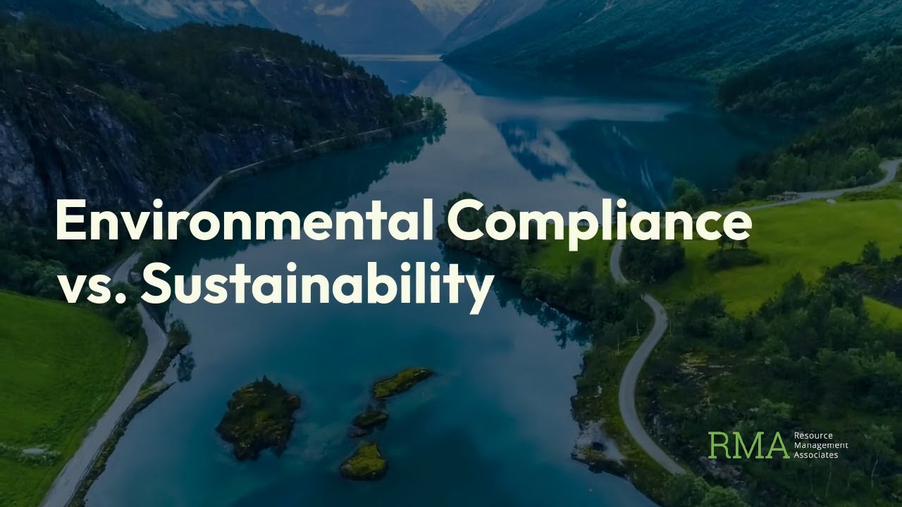 Compliance vs. Sustainability: Understanding the Differences | Resource Management Associates