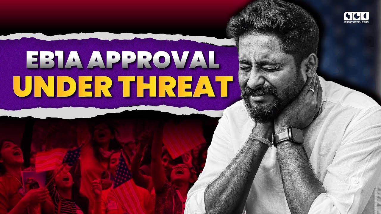Поддельные награды, грин-карты аннулированы! Репрессии в отношении EB1A, о которых вы должны знать