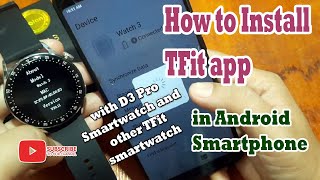 How to Install TFit app in Android Platform with D3 Pro Smartwatch and other TFit smartwatch screenshot 2