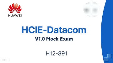 HCIE-Datacom v1.0 Mock Exam