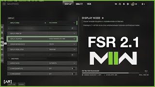 The MWII beta only had FSR 1.0, so I gave myself FSR 2.1