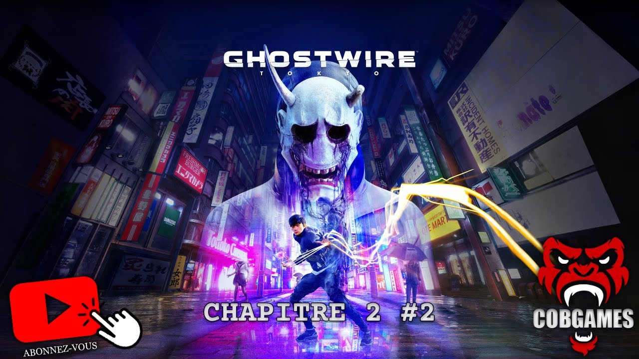 Ghostwire Tokyo : Chapitre 2 : Troubles partie 2 ( Let's play , Fr , Pc , 4k , 60 Fps )