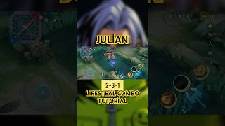 ✅JULİAN LİFESTEAL COMBO BUİLD TUTORİAL!!👍👍 #mobilelegends #mlbb #gameplay #julian #tutorial #combo