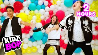 ultimate kidz bop dance party 2 hours non stop kids pop