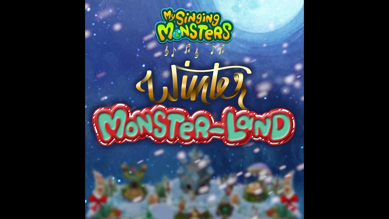 My Singing Monsters - Winter Monster-land