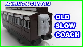 Thomas & Friends Trackmaster Making Custom Old Slow Coach