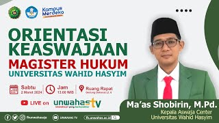 Orientasi Keaswajaan Mahasiswa Magister Hukum Unwahas | Perdana