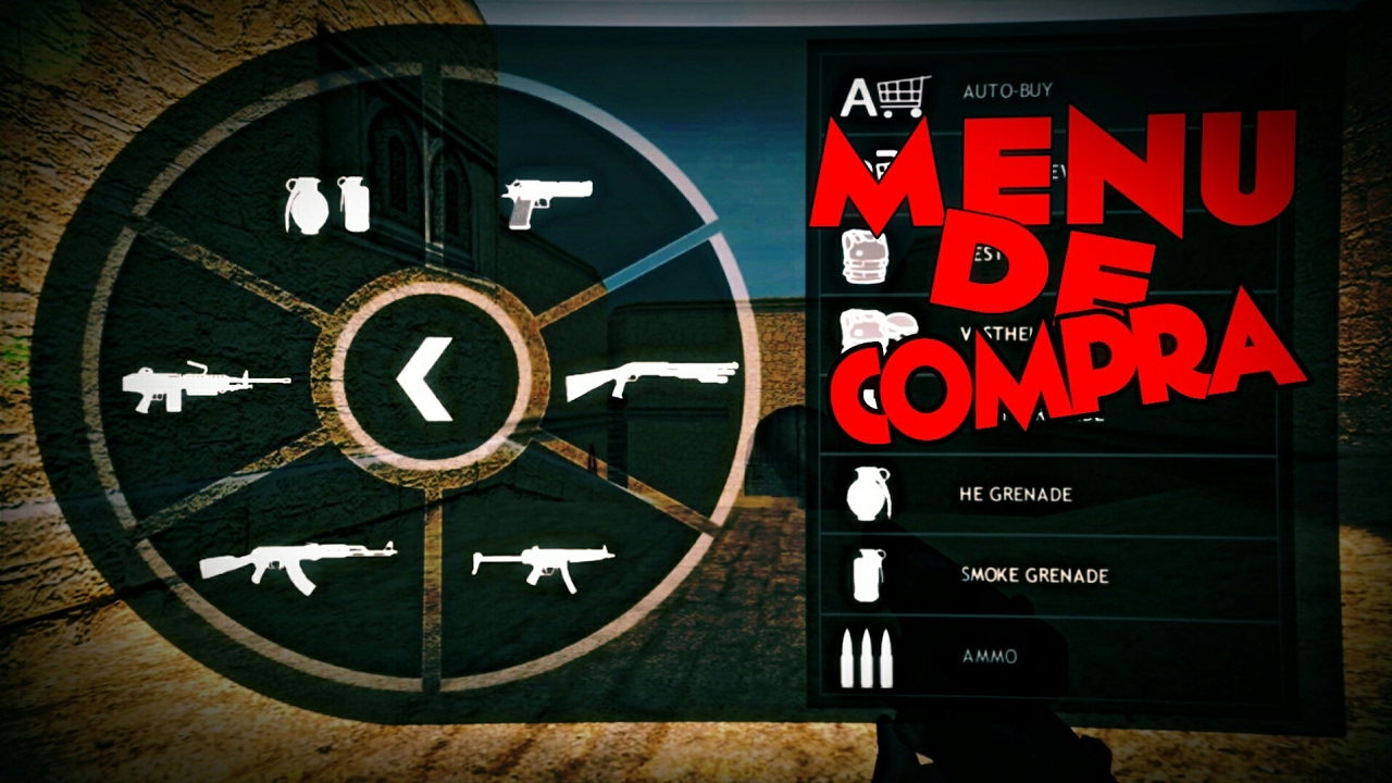 •Menu De Compras Do Cs Go No Cs 1.6 Android👌😱 (2017)• - YouTube