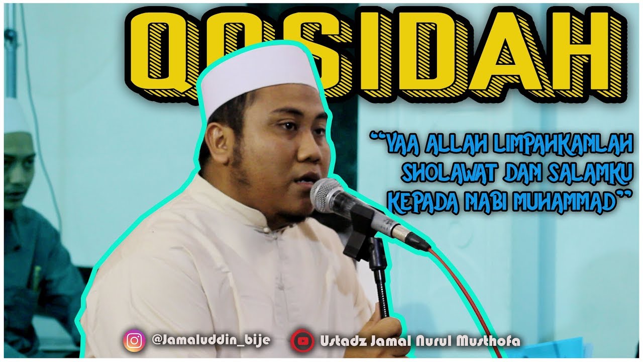 QOSIDAH YAA ALLAH LIMPAHKANLAH SHOLAWAT DAN SALAMKU KEPADA NABI qosidah-yaa-allah-limpahkanlah-sholawat-dan-salamku-kepada-nabi