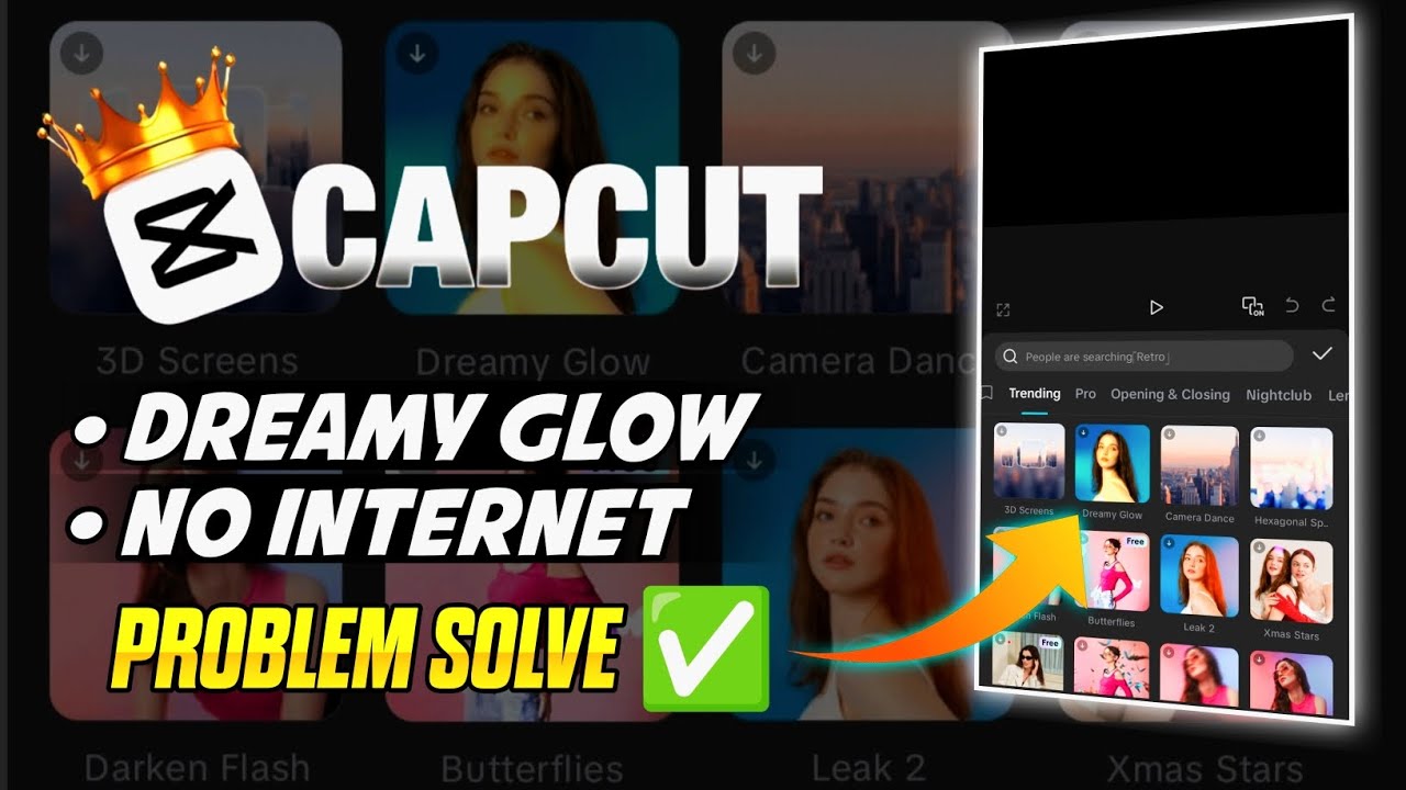 capcut dreamy glow effect not showing capcut template not working
