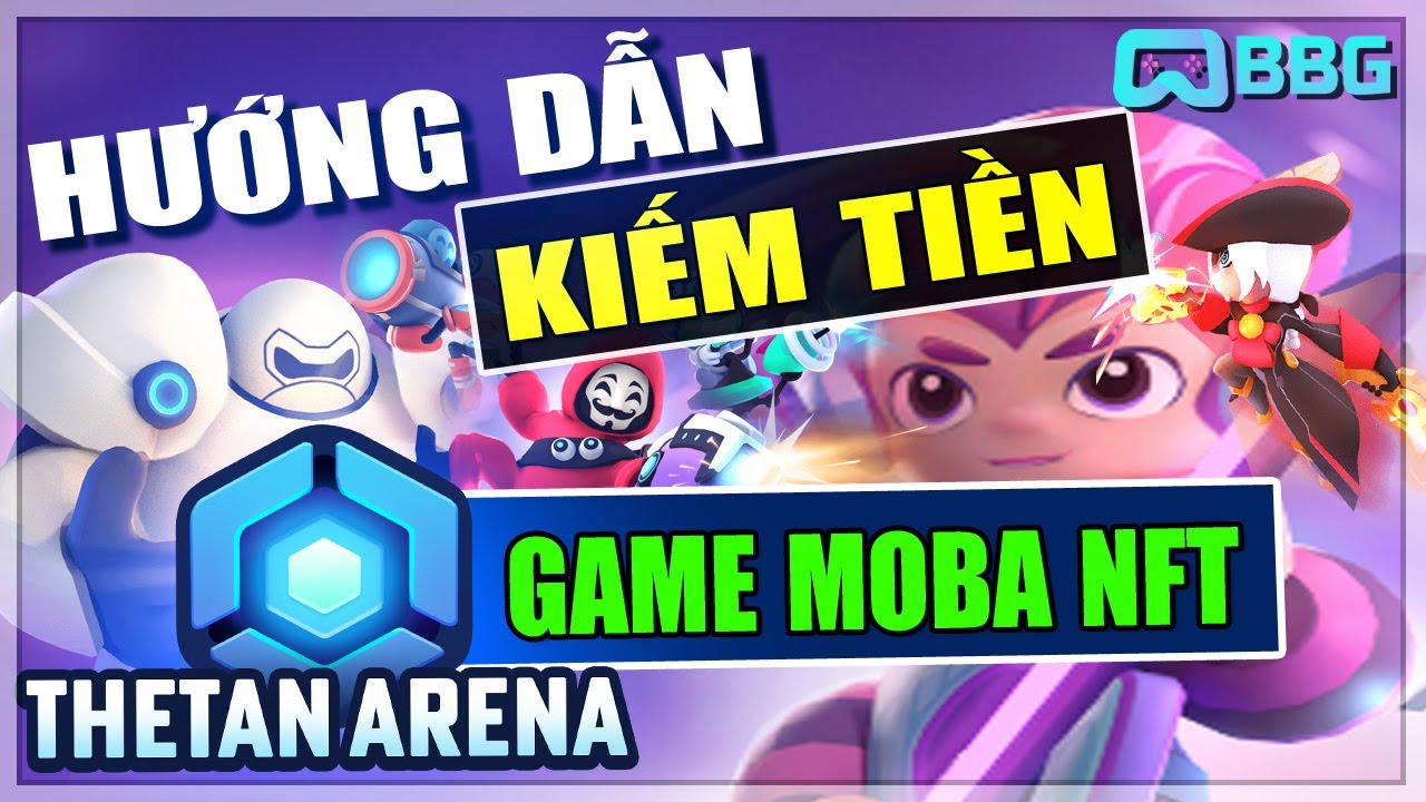Thetan Arena: Hướng Dẫn Kiếm Tiền Trong Game – Game Moba …