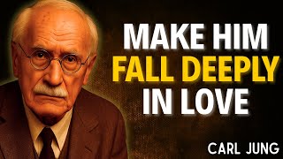 3 Psychological Buttons That Make Any Man Love You and Never Let Go | Carl Jung Psychology