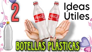 2 Útiles Ideas con Botellas Plásticas Recicladas| Garrafa pet Artesanato