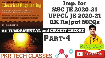 Rk Rajput MCQs | AC Fundamental & Circuit Theory | Part-4 | SSC JE EE 2020 | Satyendra Sir