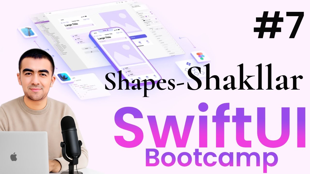 SwiftUI Bootcamp 7-dars | Shakllar: Circle, Ellipse, Rectangle, RoundedRectangle, Capsule o`rganamiz