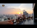 Bangkok - Belga Rooftop Bar &amp; Brasserie 32nd floor Sofitel Hotel Sunset 🇹🇭 Thailand