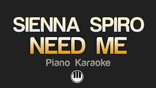SIENNA SPIRO - NEED ME (Karaoke) Lower Key