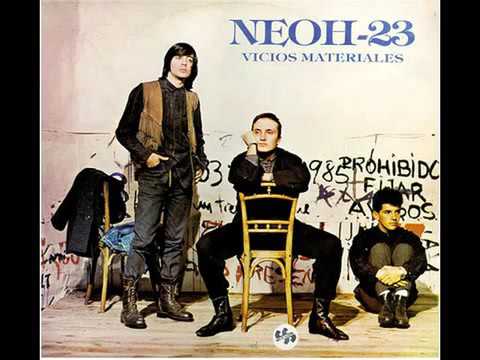 Neoh 23 — Neoh 23 -   Vicios Materiales -1987