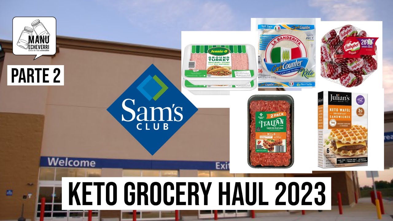 🛒KETO GROCERY HAUL SAM’S CLUB 2023 PARTE 2 QUESOS Y CARNES EN SAM’S