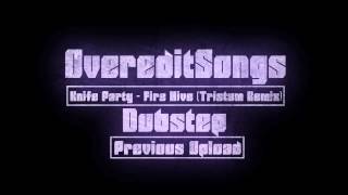 Knife Party - Fire Hive (Tristam Remix)