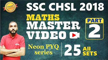 SSC CHSL 2023 || SSC CHSL 2018 Maths ALL 25 Sets Previous Year Questions Best Solutions Part 02