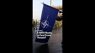 Is NATO Ready to Face Drone Threats?