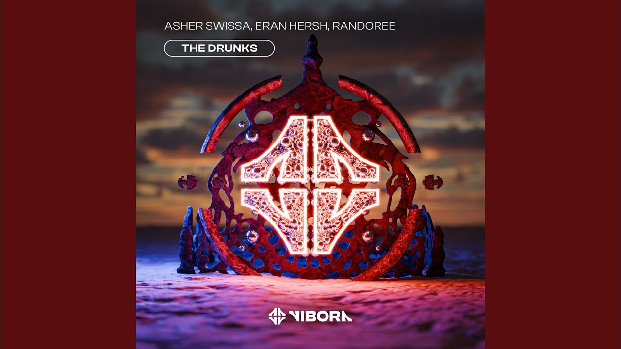 The Drunks (Extended Mix)