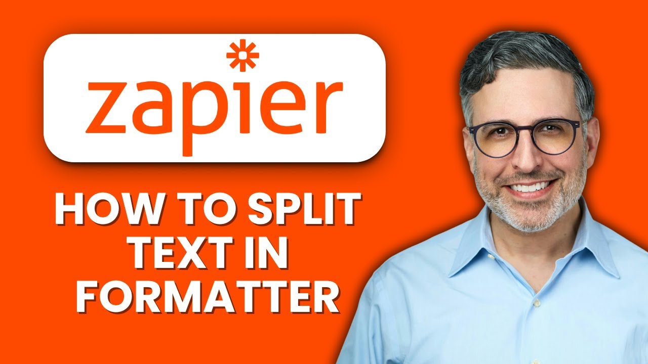Zapier Formatter tutorial showing text splitting automation