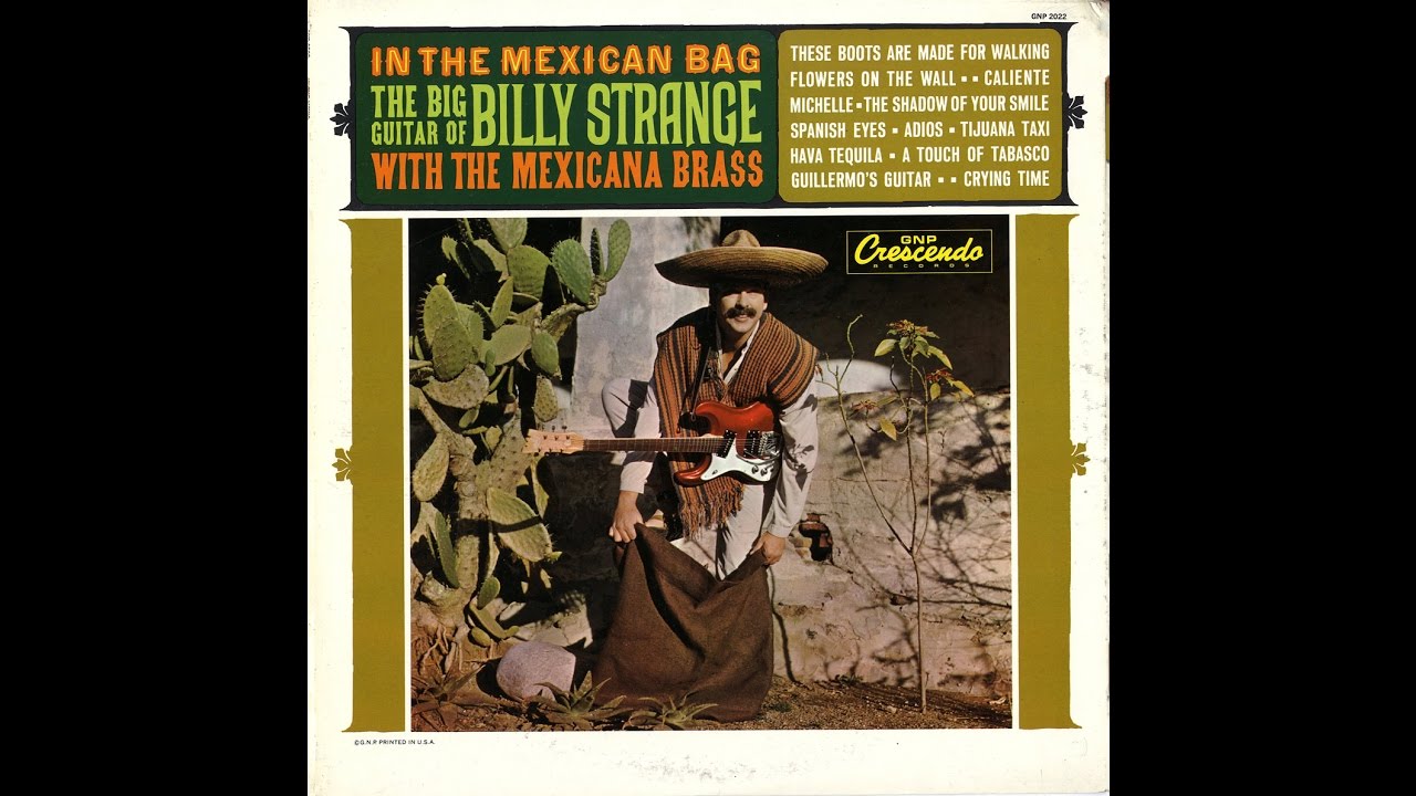 Hava Tequila (12/12) / In The Mexican Bag (Billy Strange) YouTube
