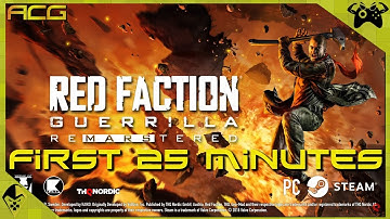 Red Faction Guerrilla Re-Mars-Tered First 25 Minutes