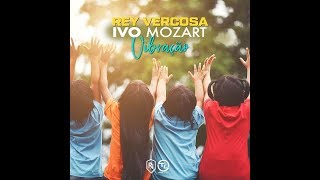 Rey Vercosa & Ivo Mozart - \