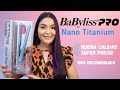 BABY LISS PRO NANO TITANIUM LA MEJOR PLANCHA ECONÓMICA