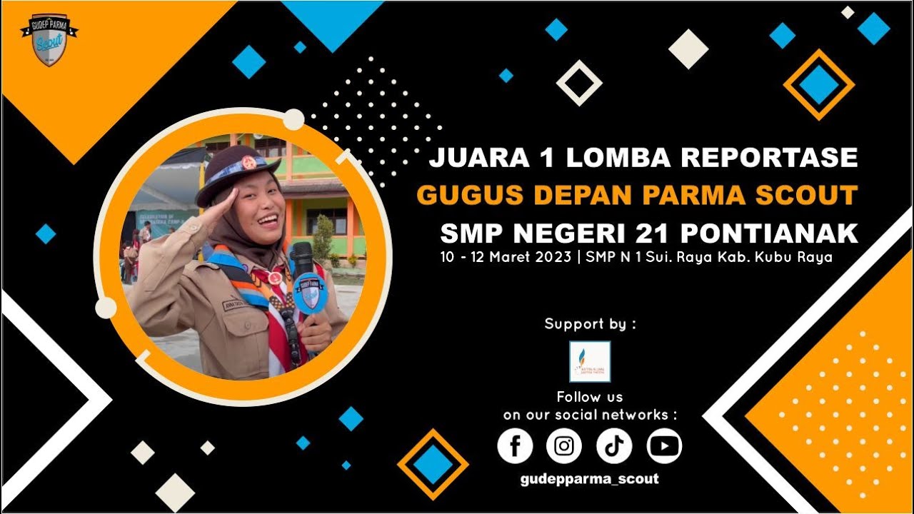JUARA 1 | LOMBA VIDEO REPORTASE PRAMUKA SMP N 21 PONTIANAK 2023