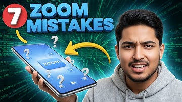 7 Zoom Mistakes You