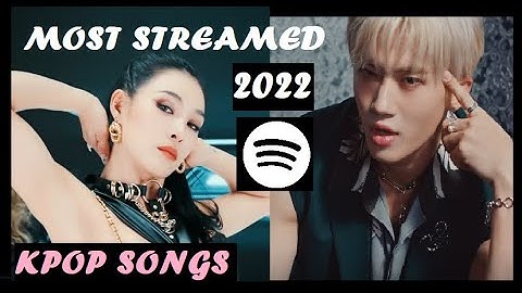 [TOP50] MOST STREAMED SONGS BY KPOP ARTIST on Spotify 2022 (Feb. First Week)