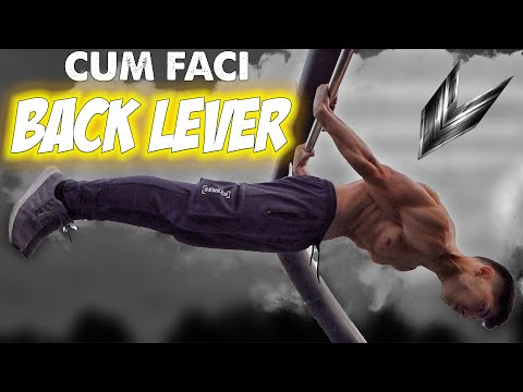 INVATA BACK LEVER IN 3 MINUTE I E MAI USOR DECAT PARE...