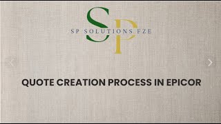 Quote Creation Process in EPICOR E10 !!!