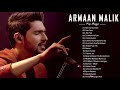 Armaan Malik New Song Collection 2020 // Bollywood Hindi Love SongS 2020