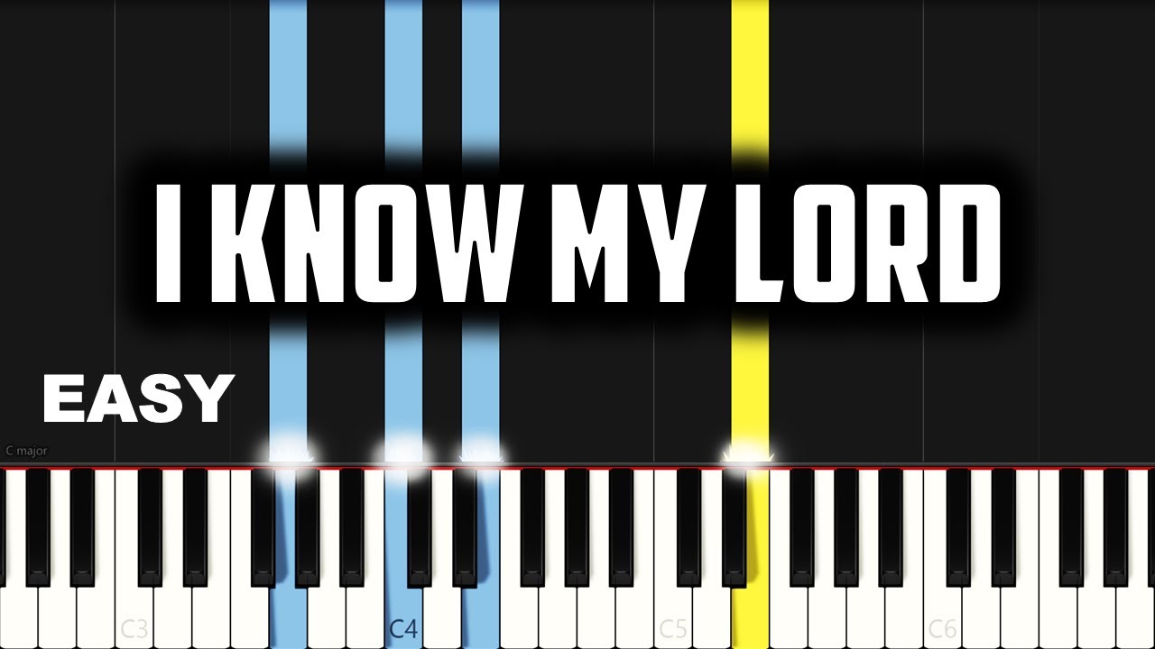 I Know My Lord Chords by EM
