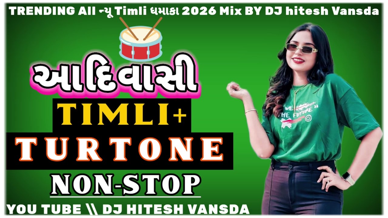 🔥Non stop timli song new 2026 timli satta Tur Tons 🎹 Mix BY Dj_Hitesh_Vansda