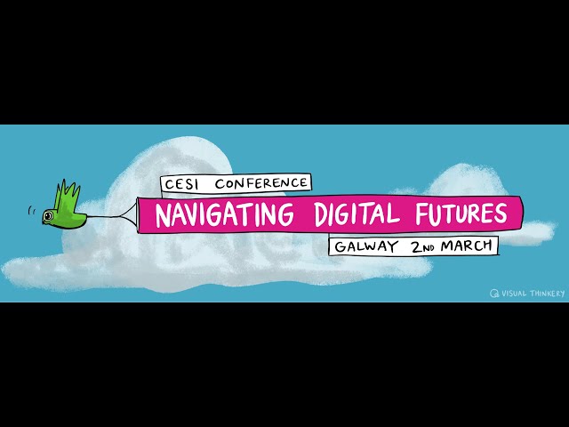 CESI Conference 2024: Navigating Digital Futures - Welcome & Keynote