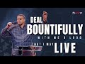 Deal Bountifully With Me O Lord That I May Live | Tuesday 23rd April 2024 | FLOW Prayer Meeting