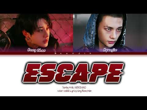 Stray Kids (Bang Chan & Hyunjin) 'ESCAPE' Lyrics (Color Coded Lyrics)