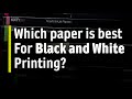 Which paper is best for Black and White printing? - Fotospeed | Paper for Fine Art & Photography